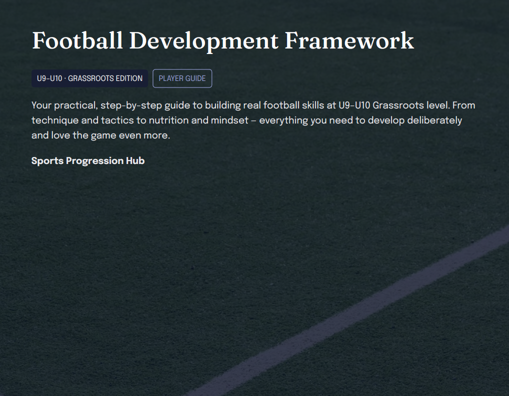 U9–U10 Grassroots Football Development Framework (Players)