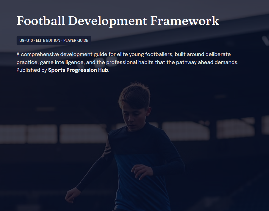 U9–U10 Elite Football Development Framework (Players)