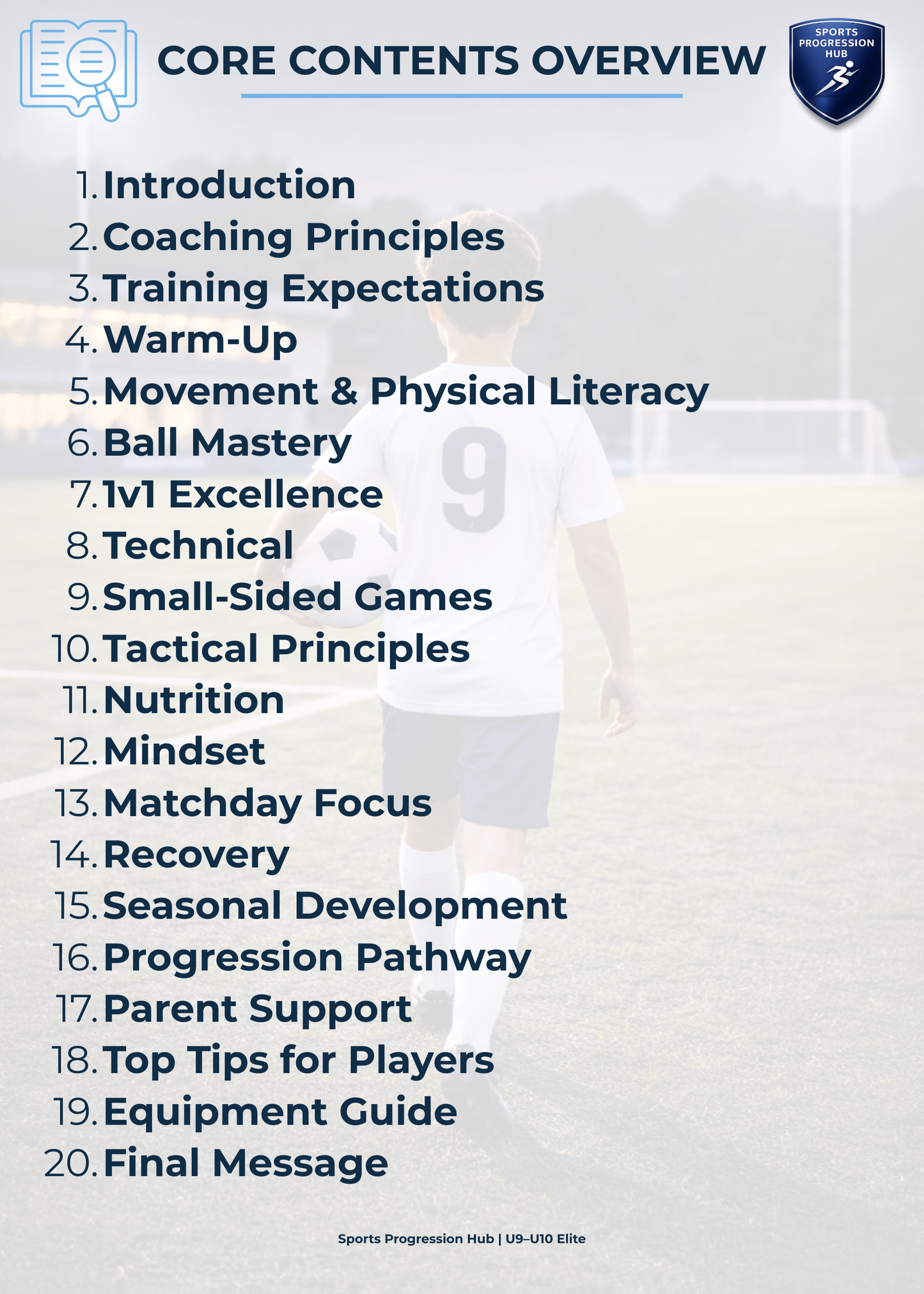 Football Development Guide - U9/U10 (Elite Edition)