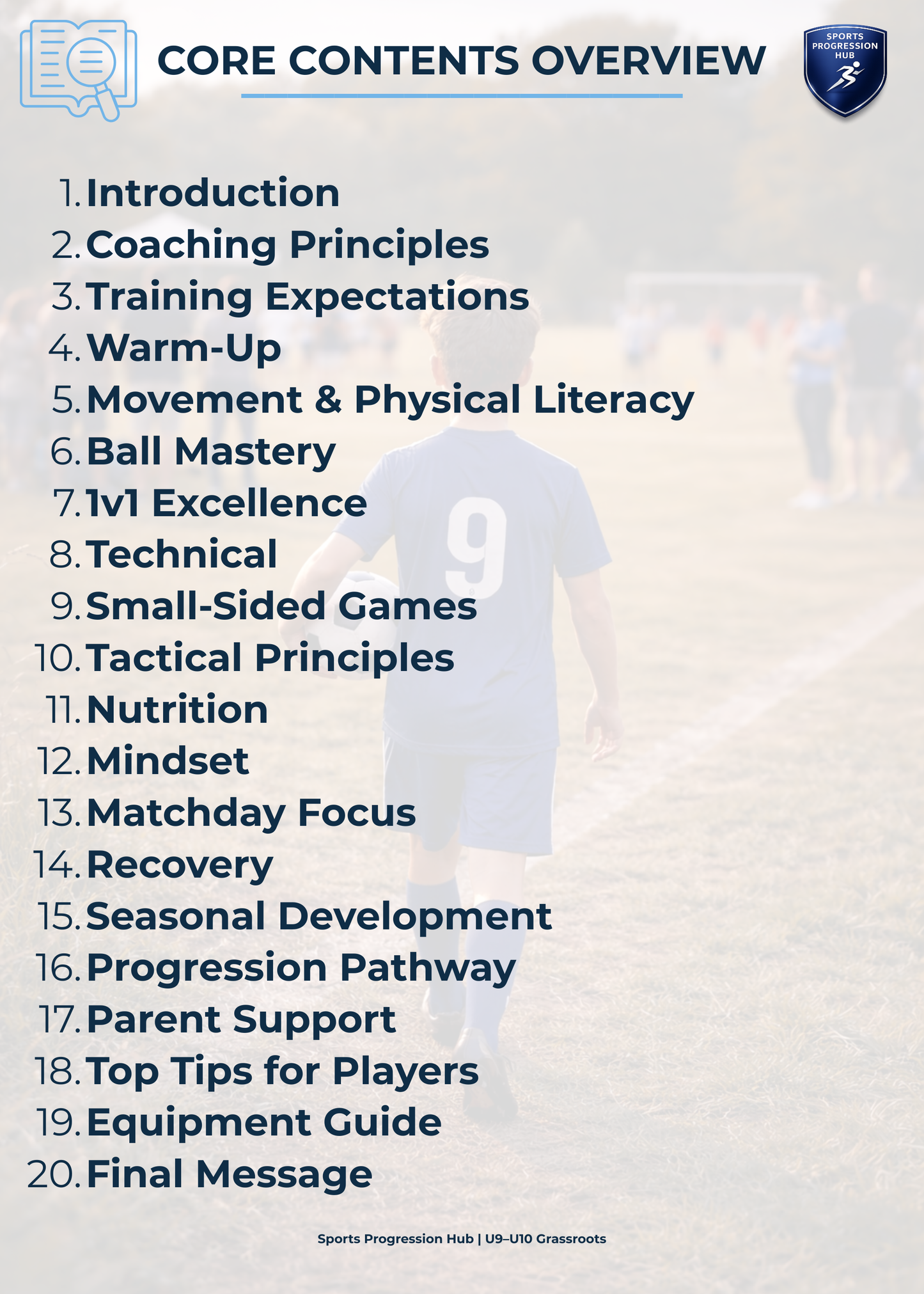 Football Development Guide - U9/U10 (Grassroots Edition)