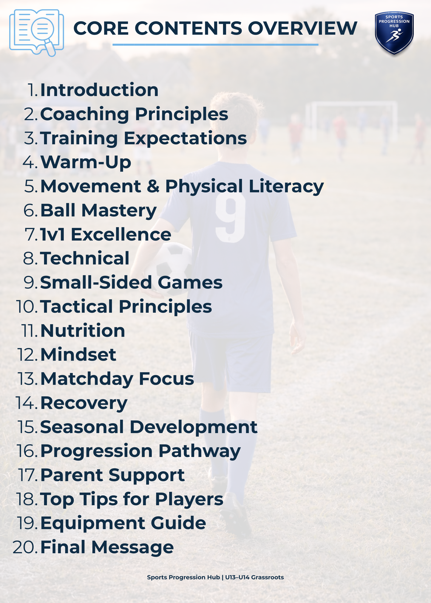 Football Development Guide - U13/U14 (Grassroots Edition)