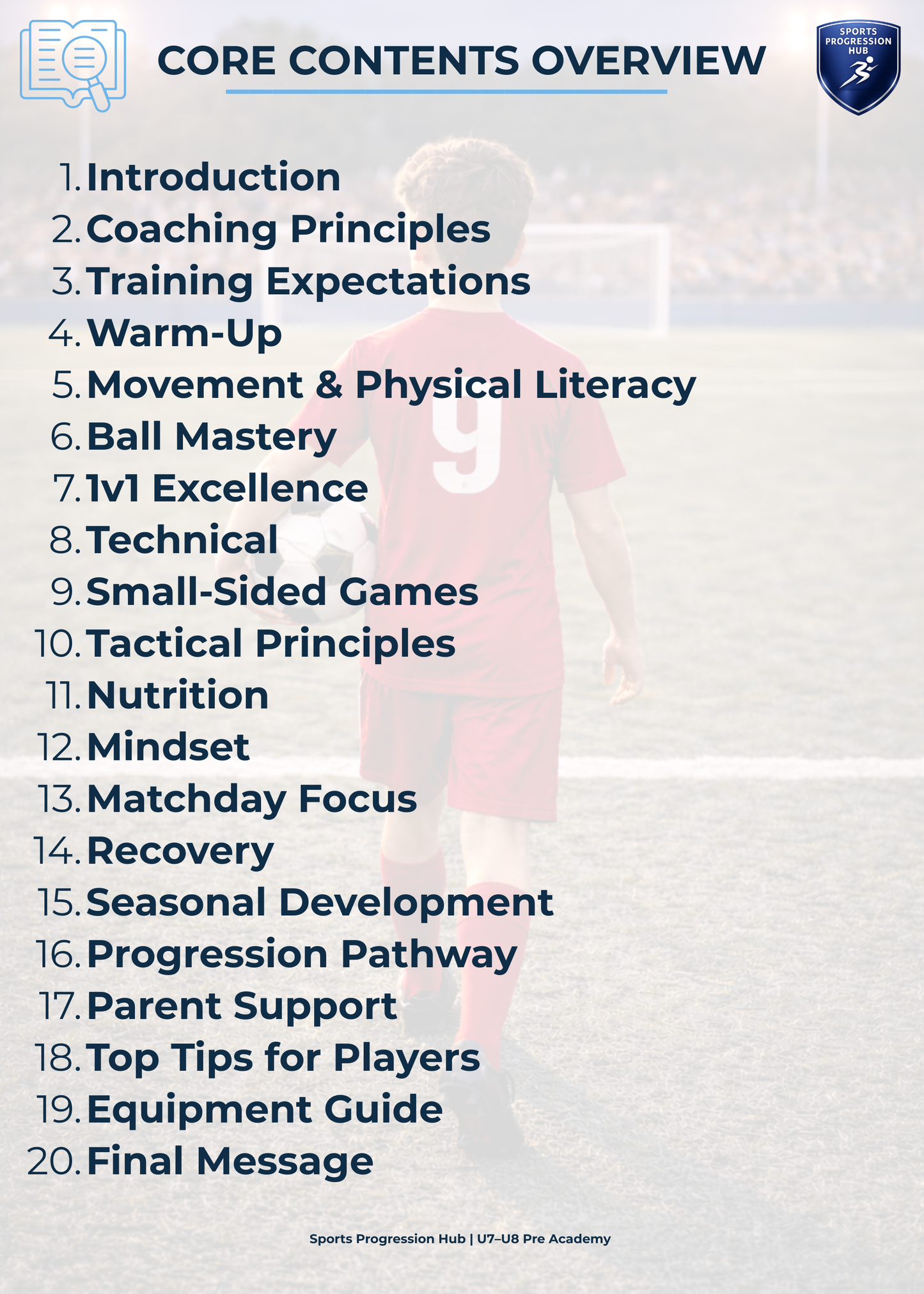 Football Development Guide - U7/U8 (Pre-Academy Edition)